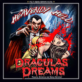 Heavenly Hell Draculas Dreams