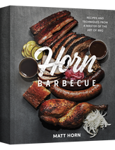 Horn Barbecue by Matt Horn hardback cookbook — front cover