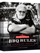 Myron Mixon's BBQ Rules by Myron Mixon hardback cookbook — front cover