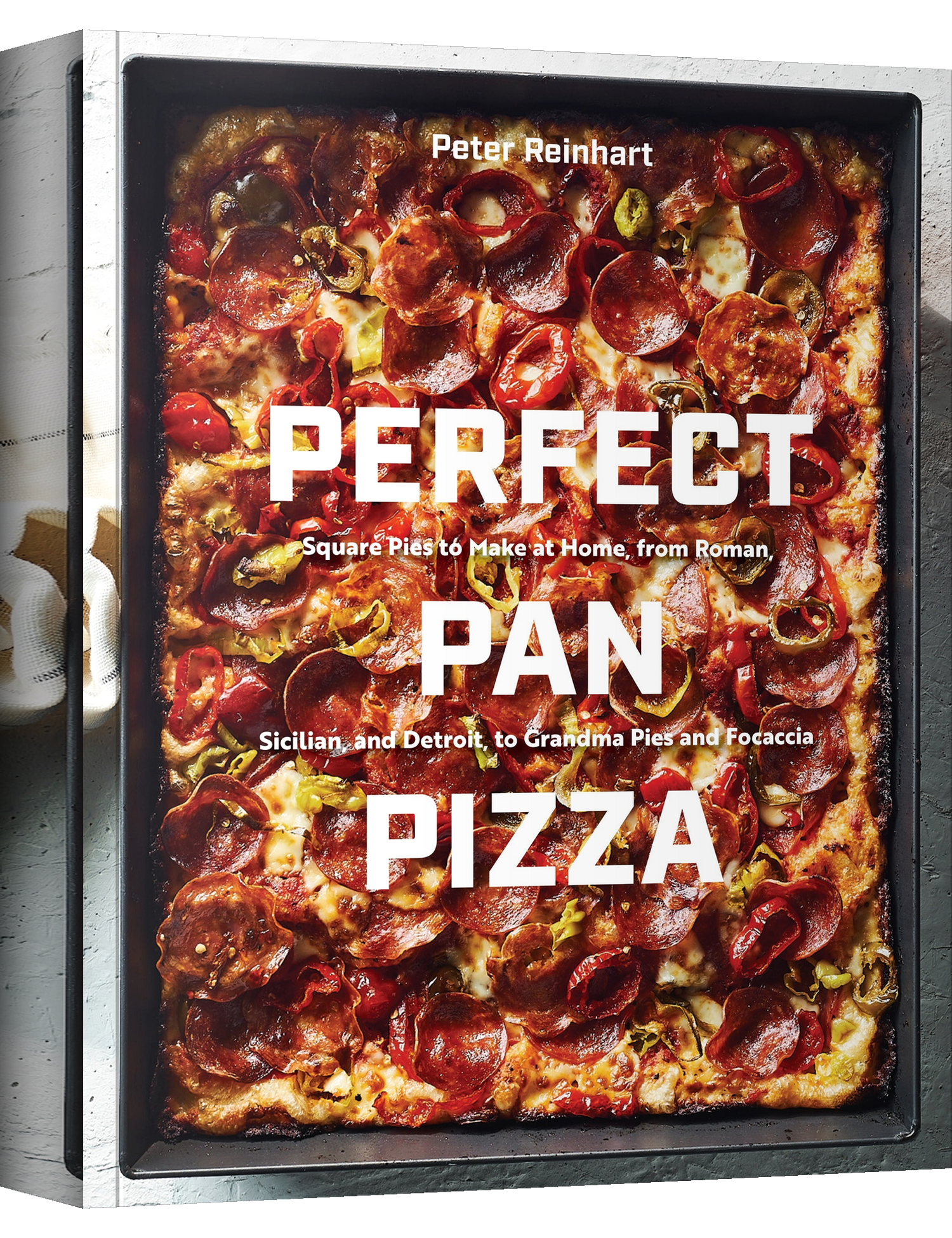 Perfect Pan Pizza by Peter Reinhart hardback cookbook — front cover