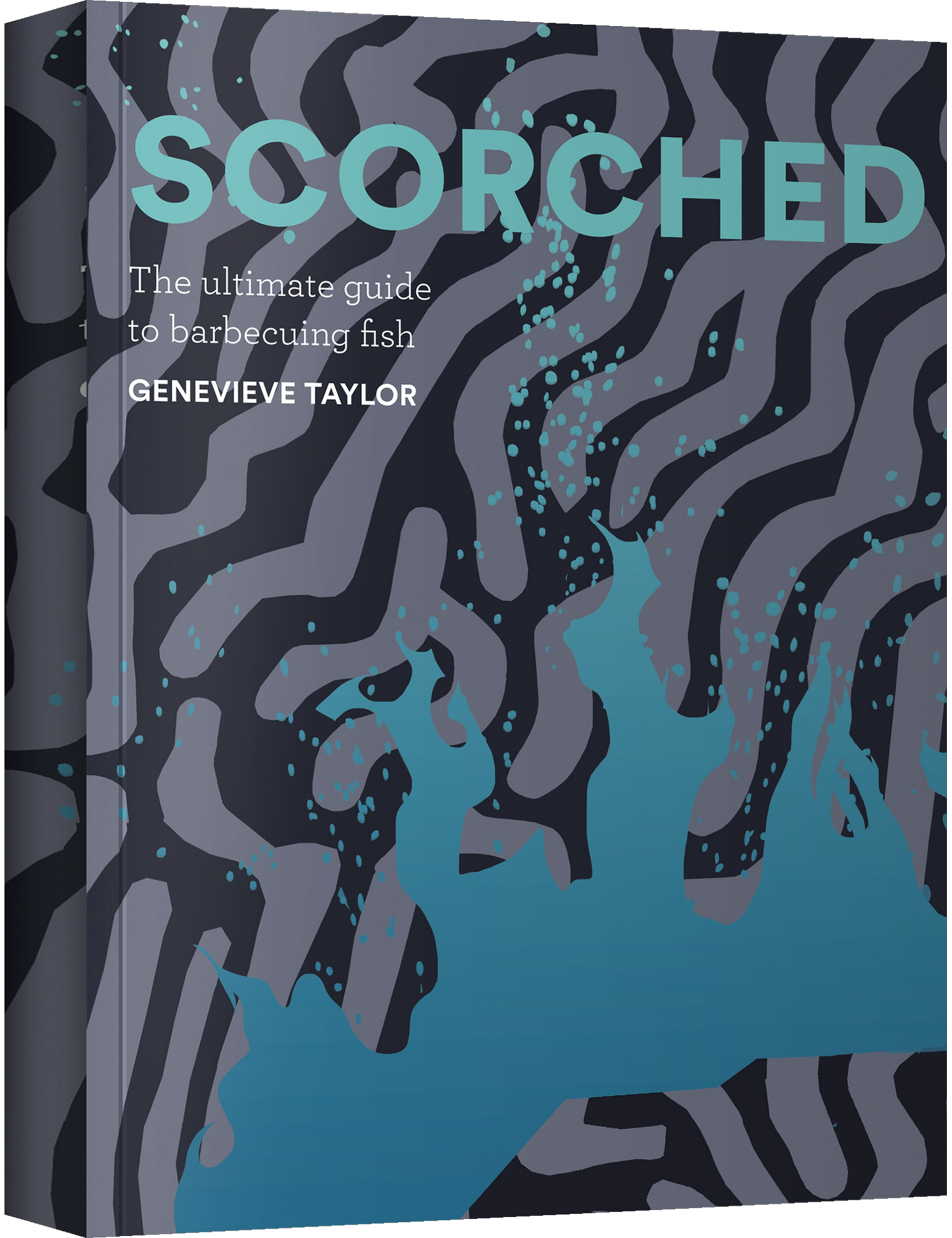 Scorched by Genevieve Taylor hardback cookbook — front cover