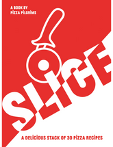 SLICE by Thom & James Elliot paperback cookbook — front cover