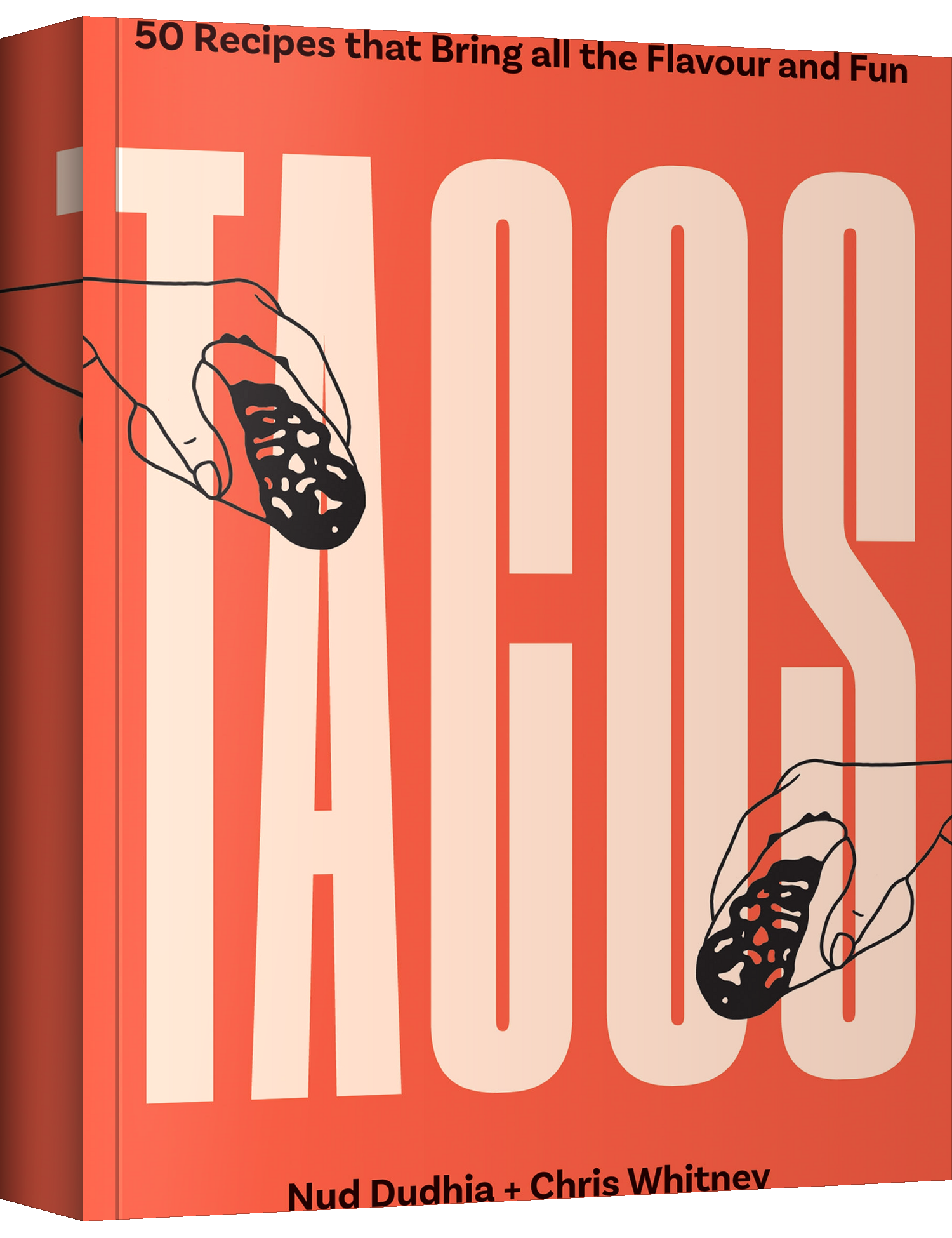 Tacos by Nud Dudhia & Chris Whitney paperback cookbook — front cover