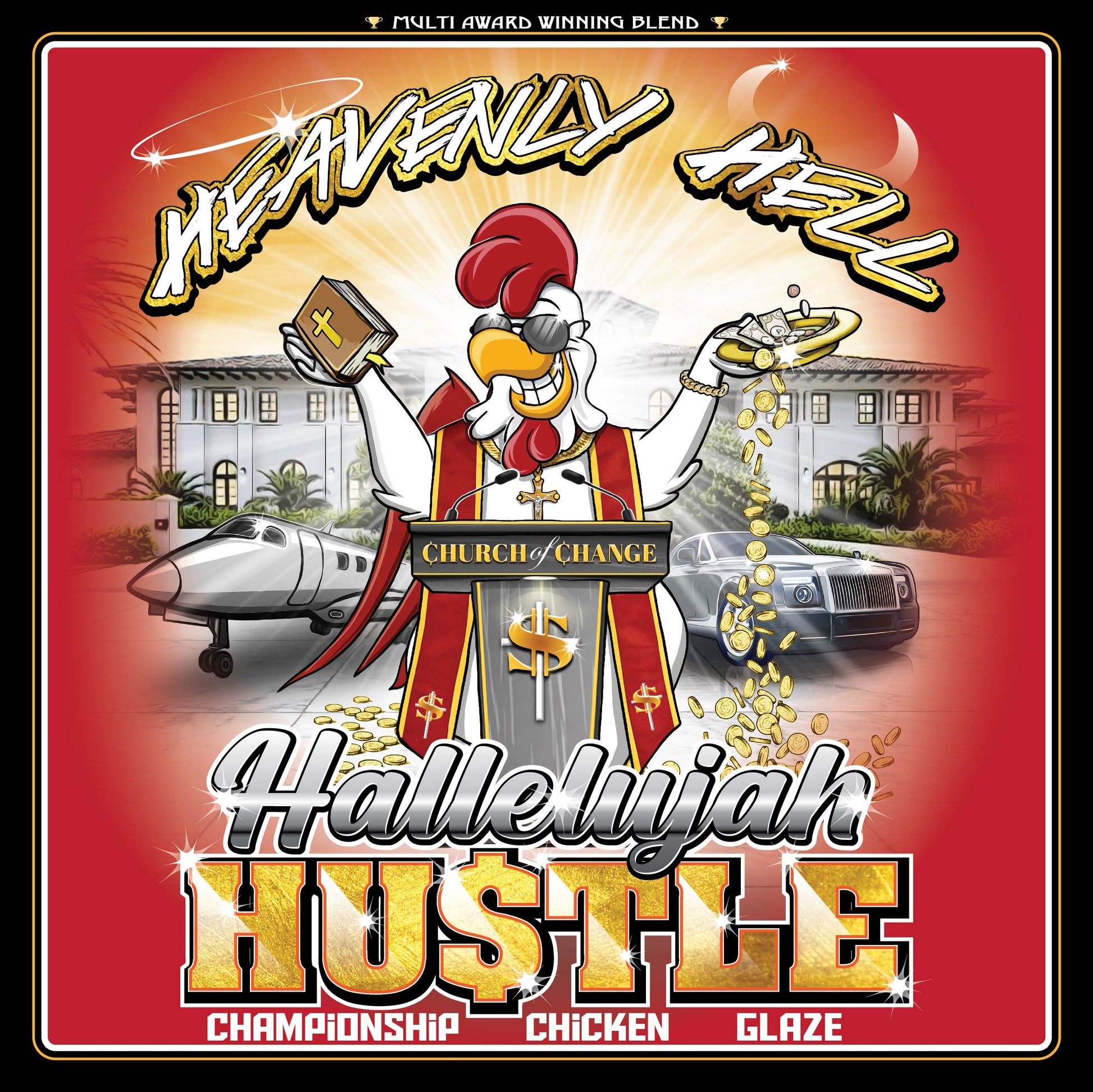 Heavenly Hell Hallelujah Hustle