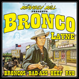 Heavenly Hell Bronco Layne beef rub 150g — official label artwork