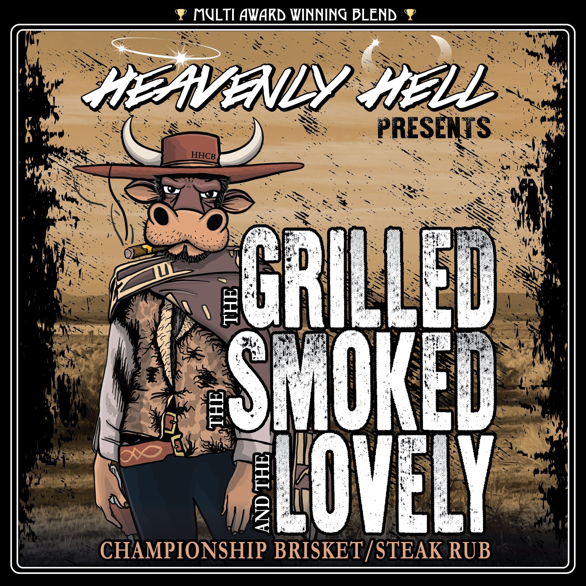 Heavenly Hell The Grilled The Smoked & The Lovely