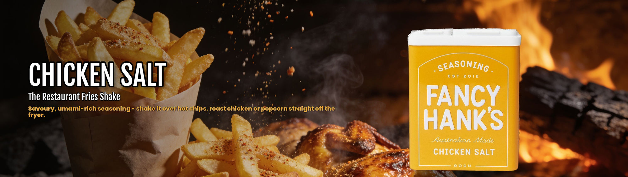 Fancy Hank's Chicken Salt Seasoning banner - chicken salt falling onto hot chips and roast chicken