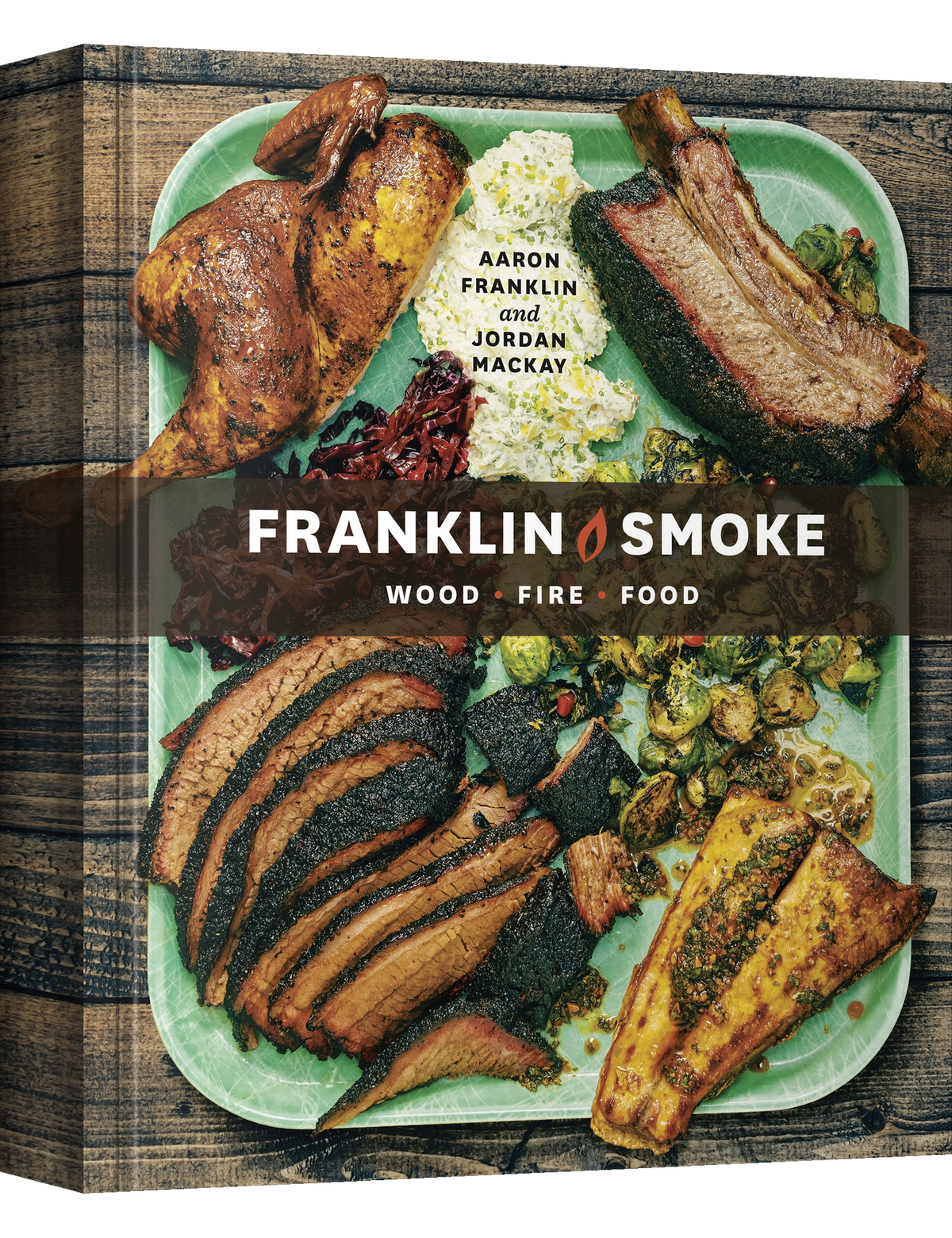 Franklin Smoke by Aaron Franklin & Jordan Mackay hardback cookbook — front cover