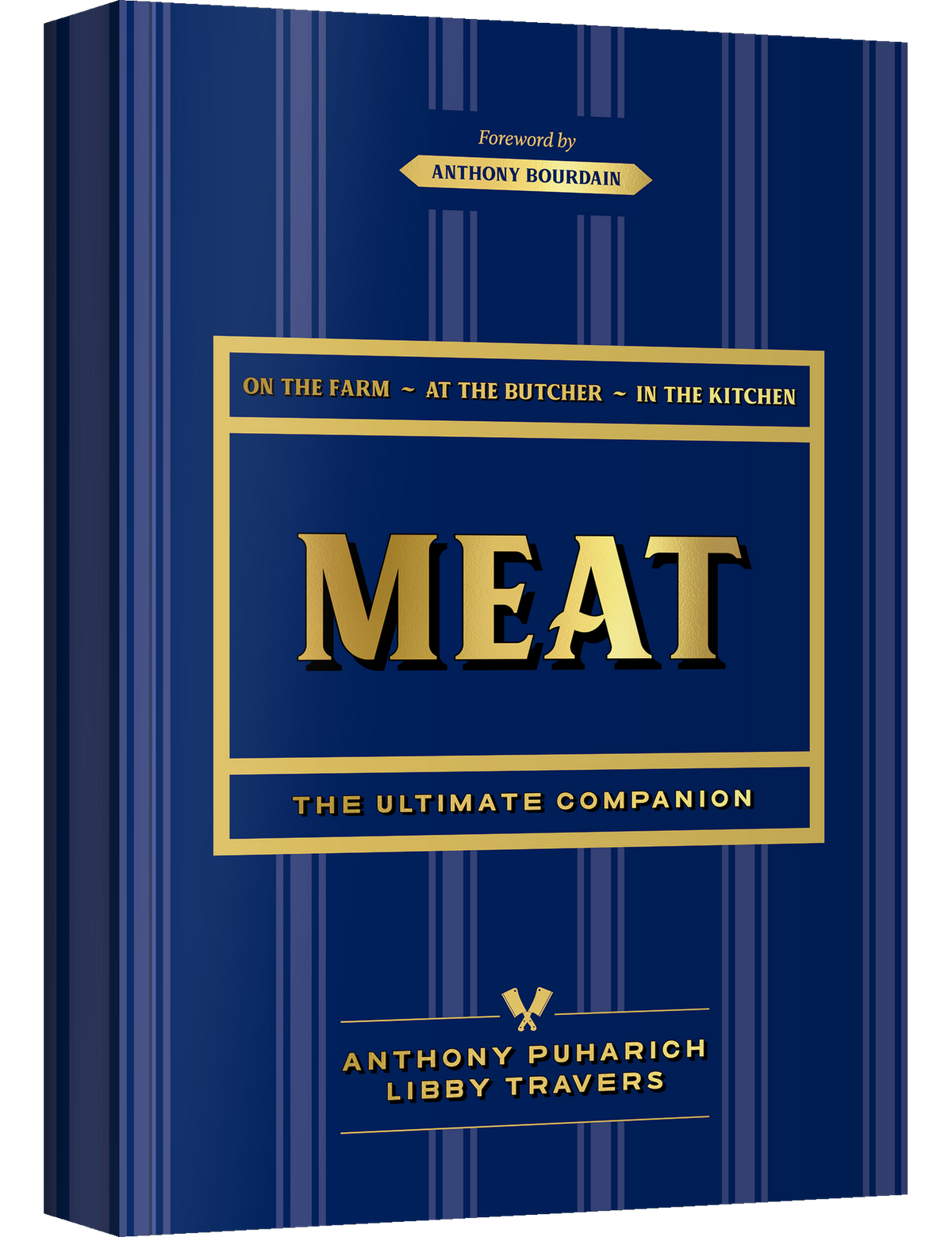 Meat: The Ultimate Companion by Anthony Puharich & Libby Travers hardback cookbook — front cover