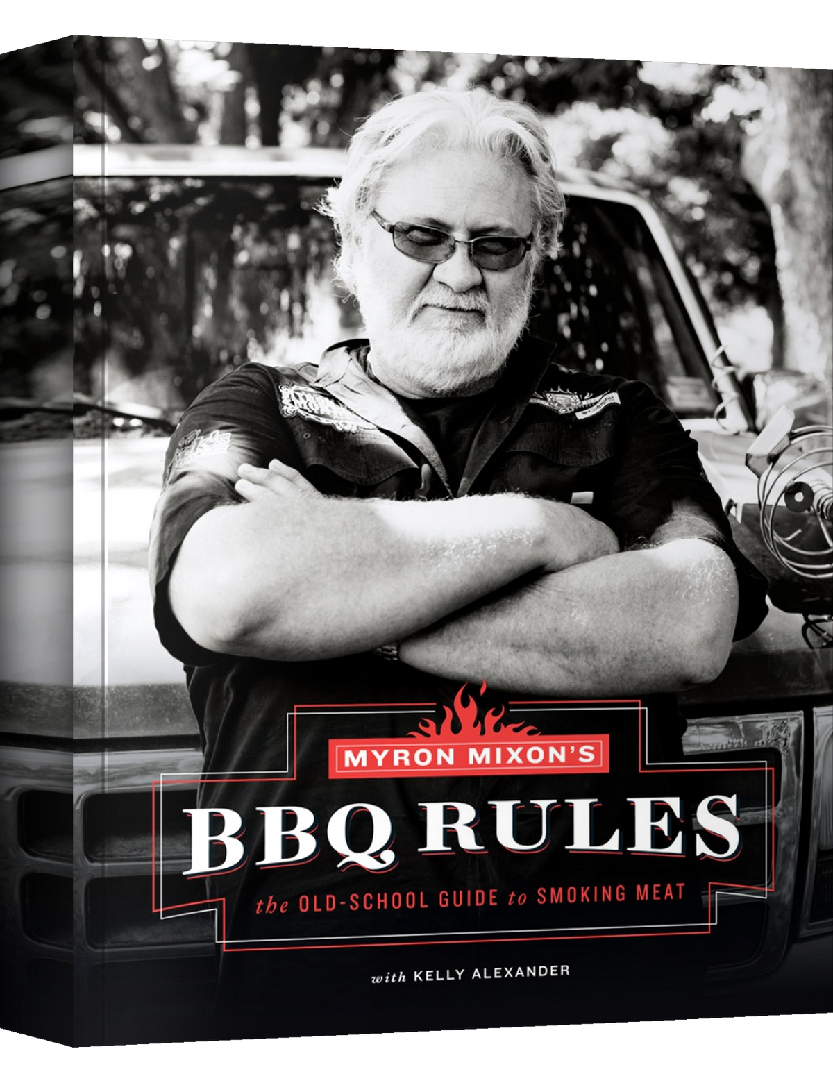 Myron Mixon's BBQ Rules by Myron Mixon hardback cookbook — front cover
