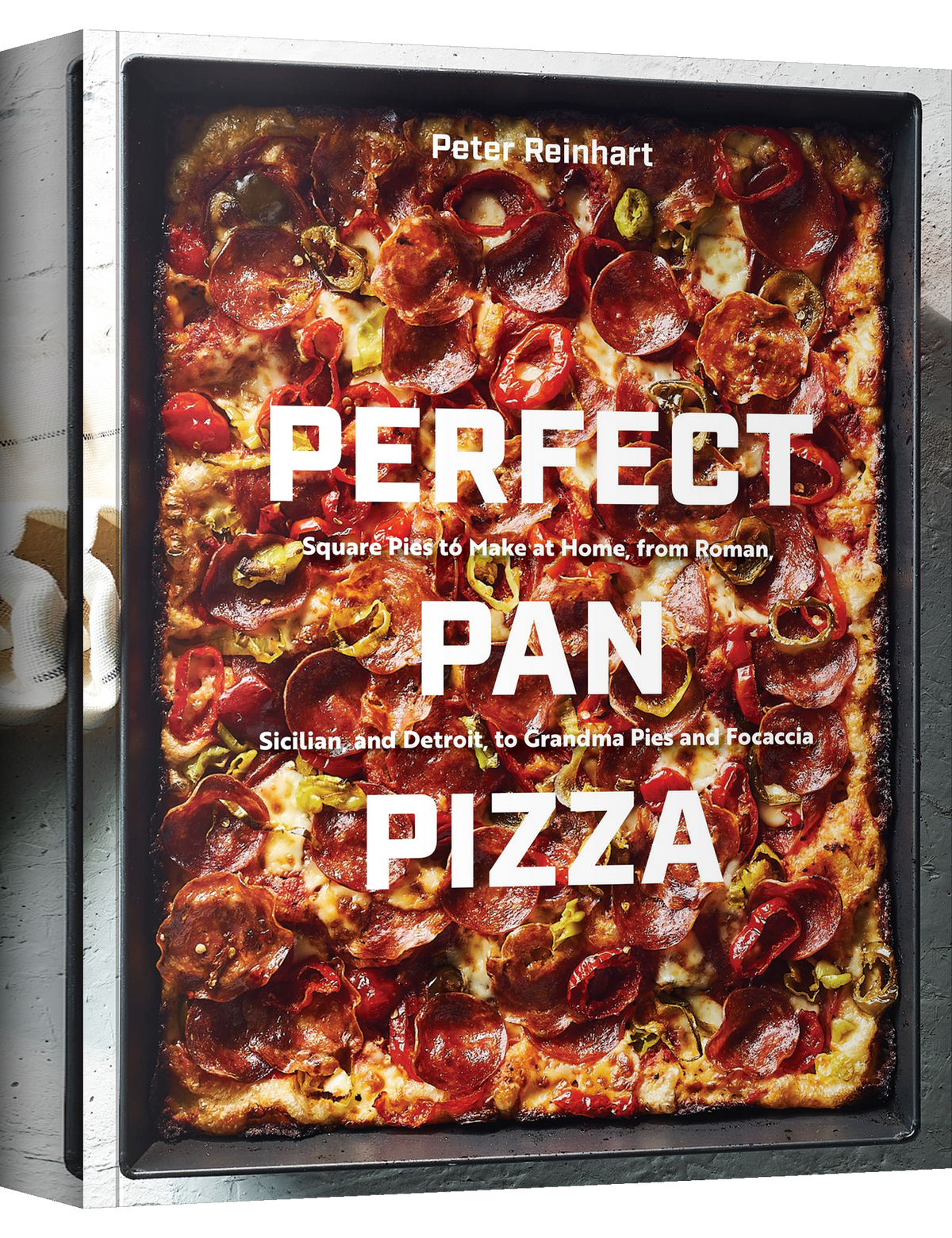 Perfect Pan Pizza by Peter Reinhart hardback cookbook — front cover