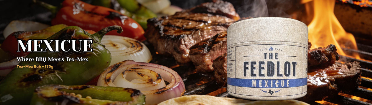 The Feedlot Mexicue Rub 180g banner — charred skirt steak and peppers Tex-Mex fajita spread