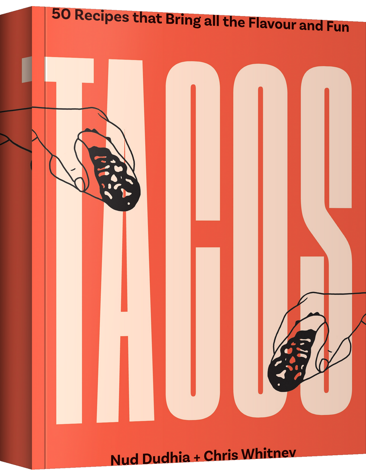 Tacos by Nud Dudhia & Chris Whitney paperback cookbook — front cover
