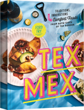 Tex-Mex by Ford Fry & Jessica Dupuy hardback cookbook — front cover