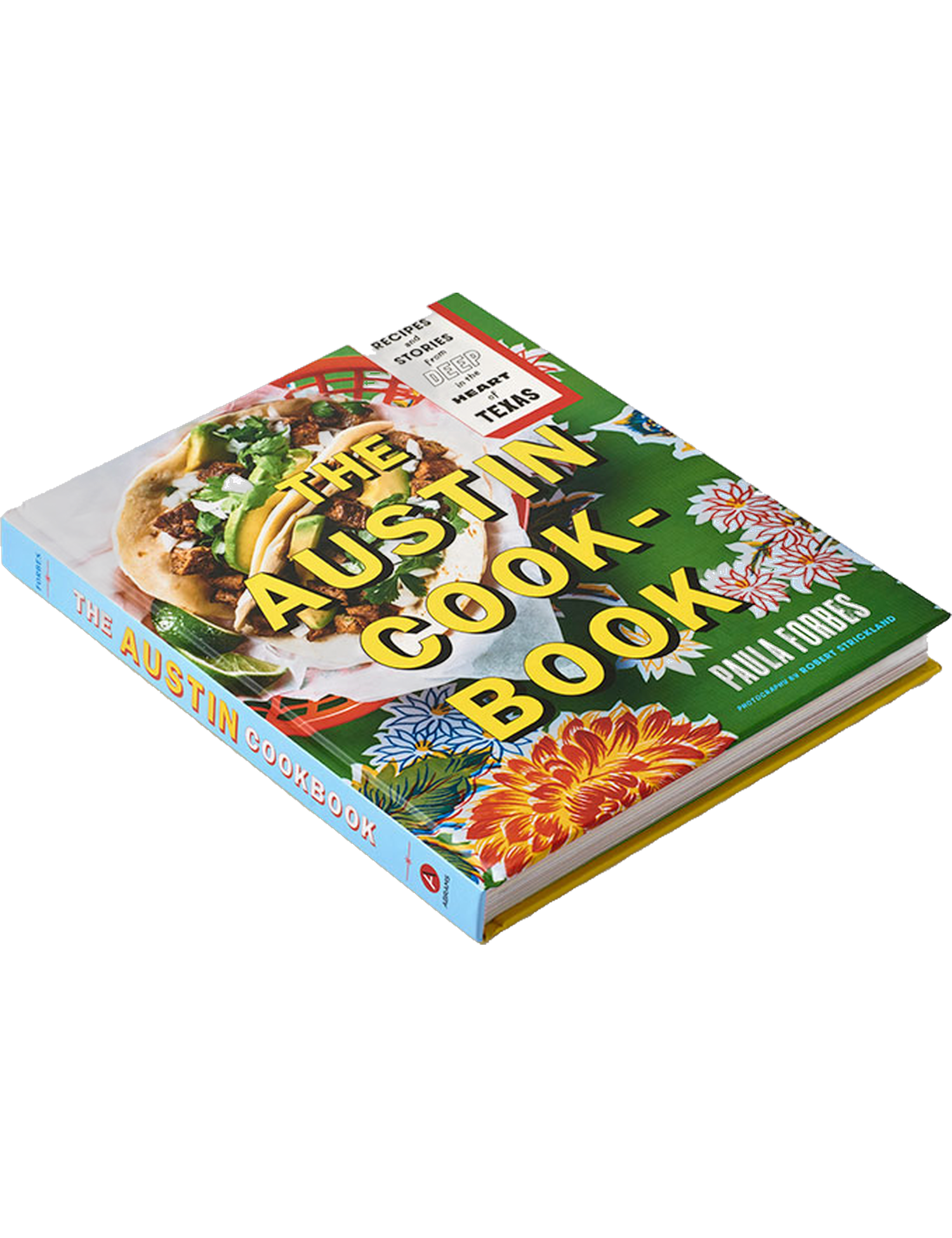The Austin Cookbook by Paula Forbes hardback cookbook — angled 3D view of the book